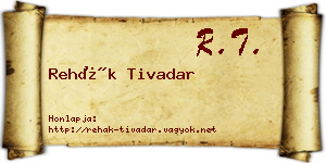 Rehák Tivadar névjegykártya
